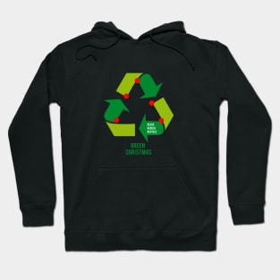 Christmas tree with recycling sign, recycle symbol Hoodie